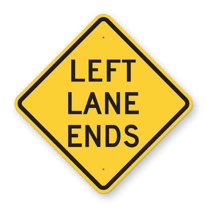 Left Lane Ends Warning Sign W9-1L - yellow diamond sign reading LEFT LANE ENDS
