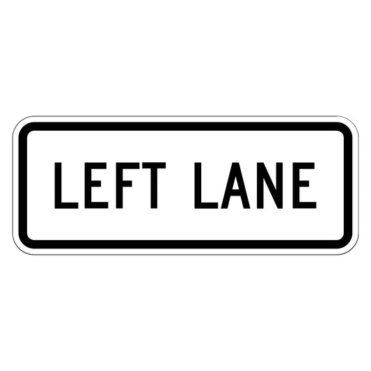 White retroreflective R3-5bP Left Lane plaque with black text and border, 30x12 inches.