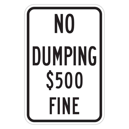 No Dumping $500 Fine Sign - white vertical rectangle sign reading NO DUMPING $500 FINE in black