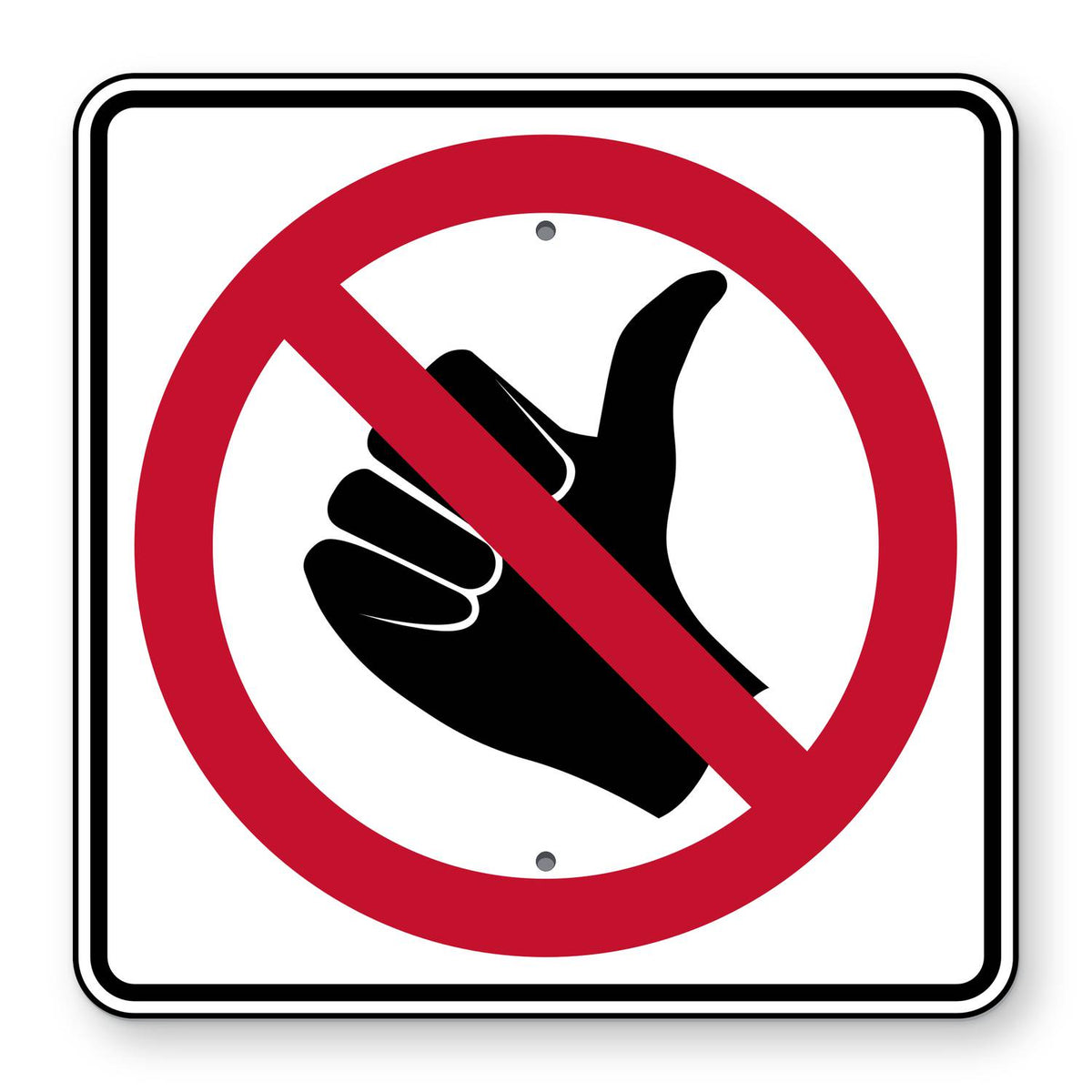 No Hitchhiking Symbol Sign R9-4 - white square sign with a black thumbs-up hitchhiking hand inside a red circle and slash