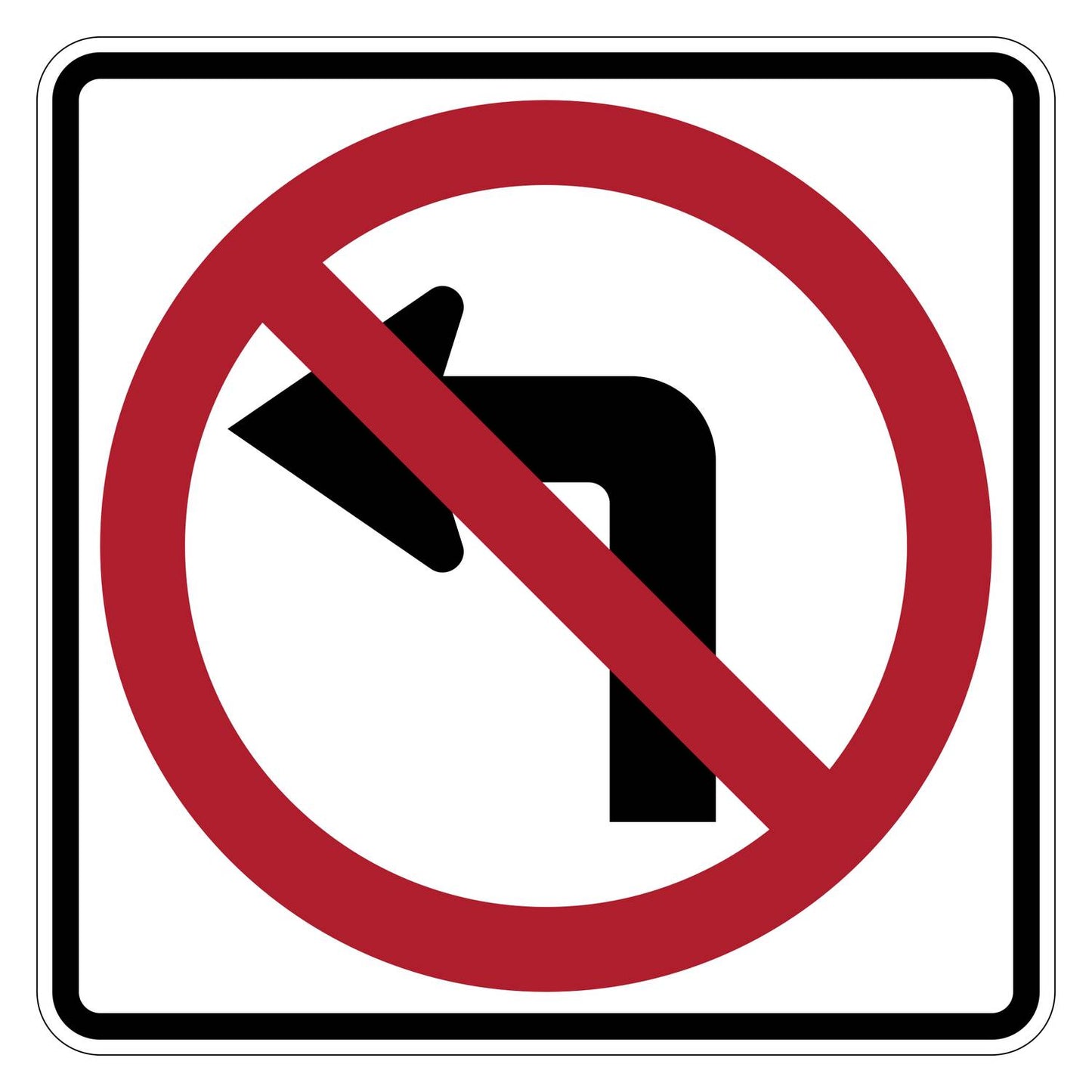 White square "No Left Turn" sign with a black arrow and red prohibition circle and slash.