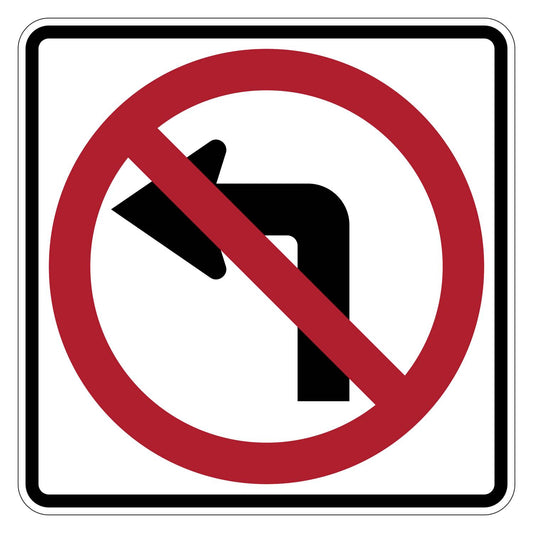 White square "No Left Turn" sign with a black arrow and red prohibition circle and slash.
