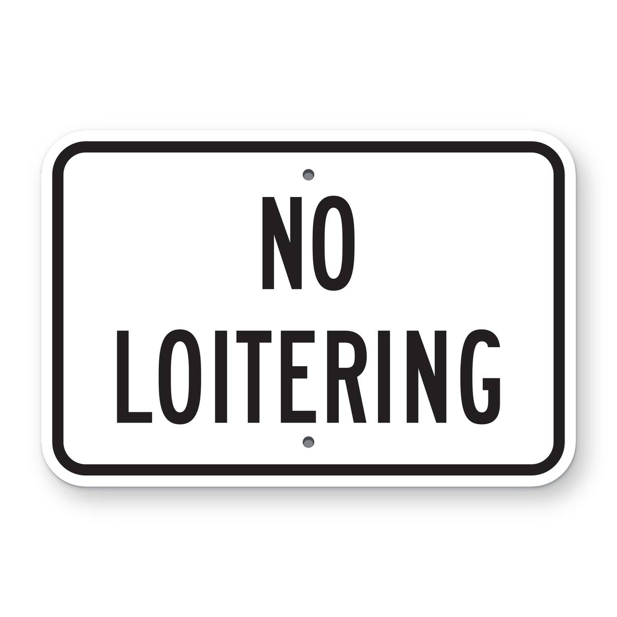 No Loitering Sign - white horizontal rectangle sign reading NO LOITERING in black