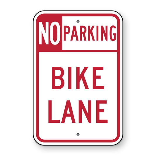 No Parking Bike Lane Sign R7-9 - white vertical rectangle sign reading NO PARKING BIKE LANE in red, with NO in white on a red panel