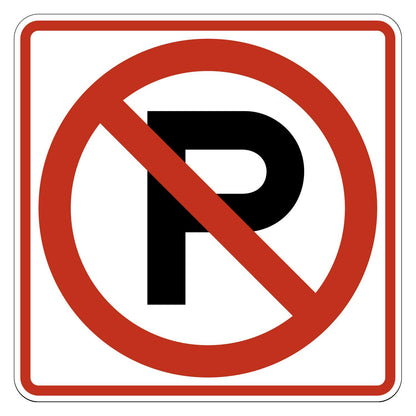 No Parking Symbol Sign R8-3 - white square sign with a black letter P under a red circle-slash
