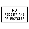 No Pedestrians or Bicycles