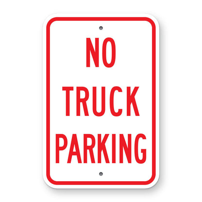 No Truck Parking Sign - white vertical rectangle sign reading NO TRUCK PARKING in red