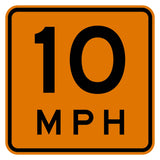 Orange retroreflective square advisory speed sign with black "10 MPH" legend for construction zones.