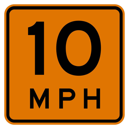 Construction Advisory Speed 10 MPH Plaque W13-1P