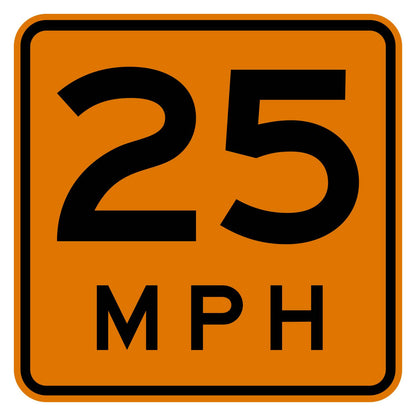 Orange retroreflective construction advisory speed plaque with black "25 MPH" text.