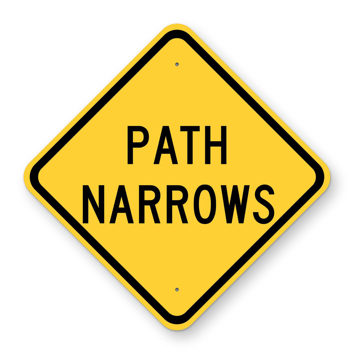 Path Narrows Warning Sign W5-4a - yellow diamond sign reading PATH NARROWS