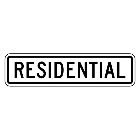 Black and white rectangular "RESIDENTIAL" plaque with rounded corners.