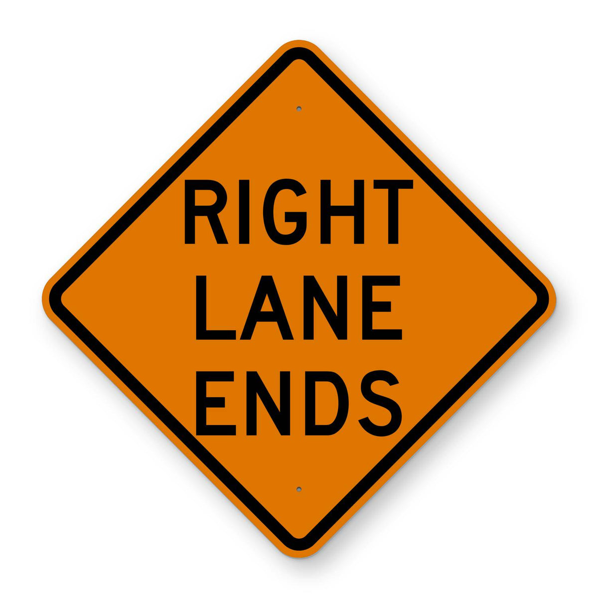 Right Lane Ends Construction Sign W9-1R - orange diamond sign reading RIGHT LANE ENDS
