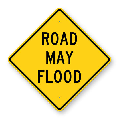 Road May Flood Warning Sign W8-18 - yellow diamond sign reading ROAD MAY FLOOD