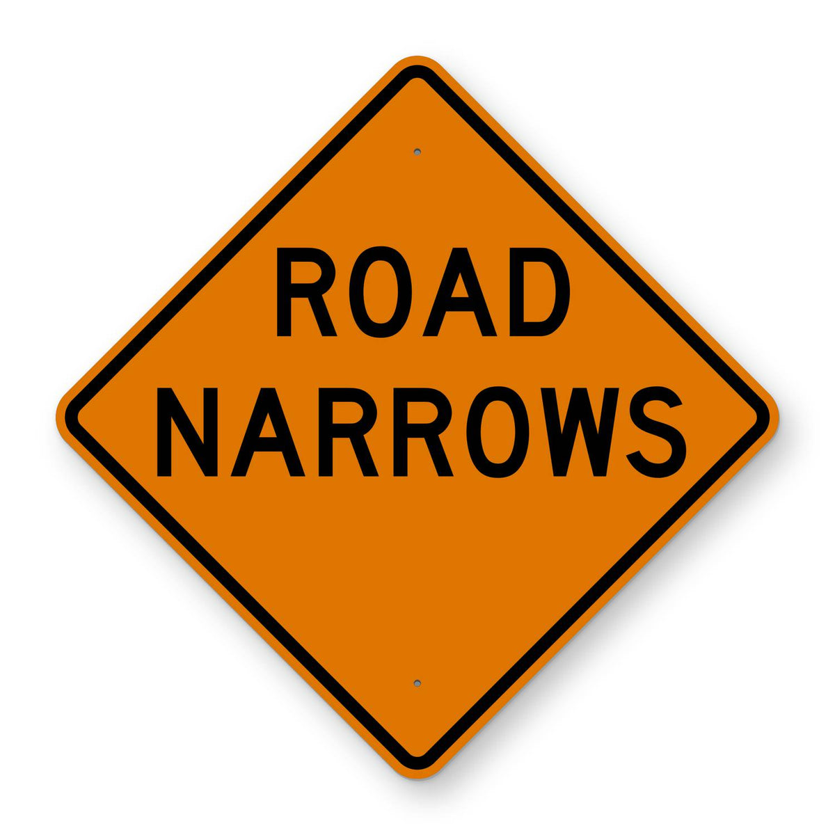 Road Narrows Construction Sign W5-1 - orange diamond sign reading ROAD NARROWS