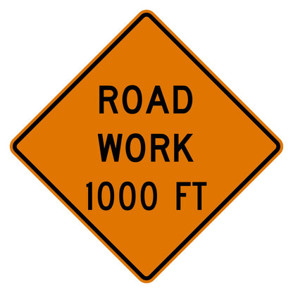 Diamond-shaped fluorescent orange "ROAD WORK 1000 FT" warning sign with black text and border.
