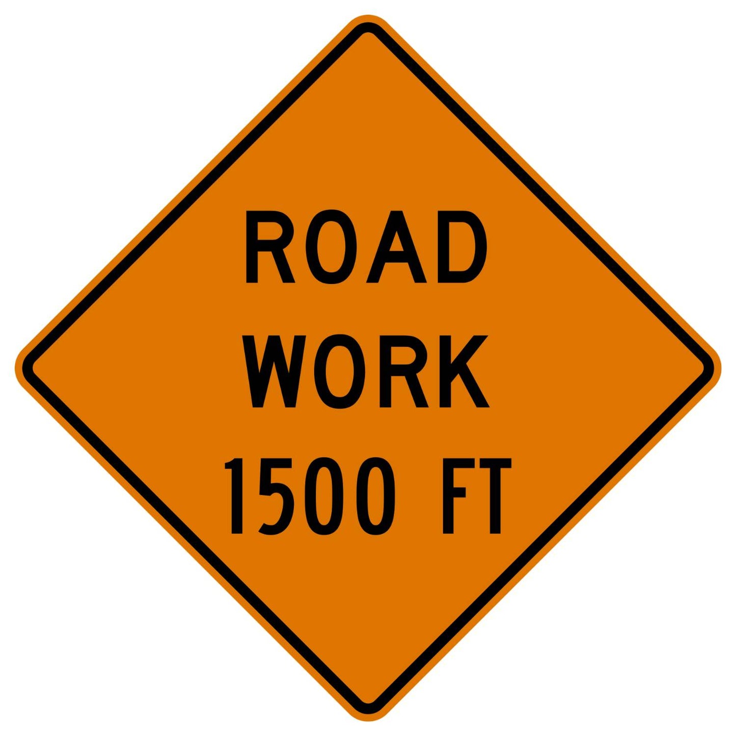 Diamond-shaped fluorescent orange "ROAD WORK 1500 FT" warning sign with black legend and border.