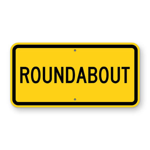 Roundabout Plaque W16-17P - yellow horizontal rectangle sign reading ROUNDABOUT
