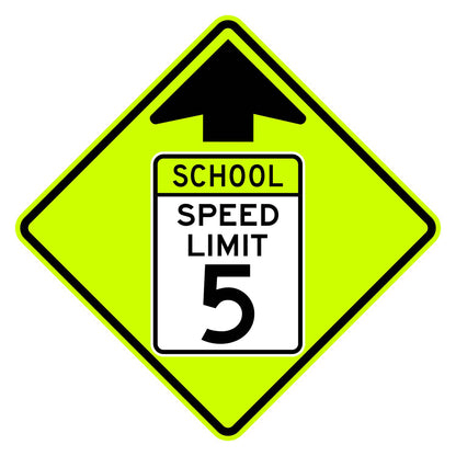 School Speed Limit Ahead 5 MPH Sign S4-5 - fluorescent yellow-green diamond sign with black up arrow above a white panel reading SCHOOL SPEED LIMIT 5
