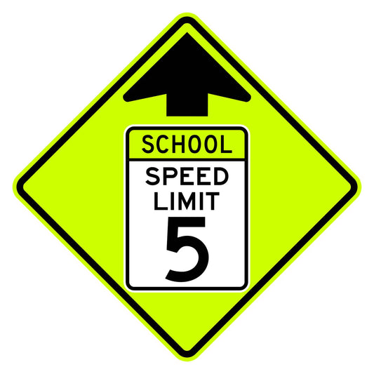 School Speed Limit Ahead 5 MPH Sign S4-5 - fluorescent yellow-green diamond sign with black up arrow above a white panel reading SCHOOL SPEED LIMIT 5