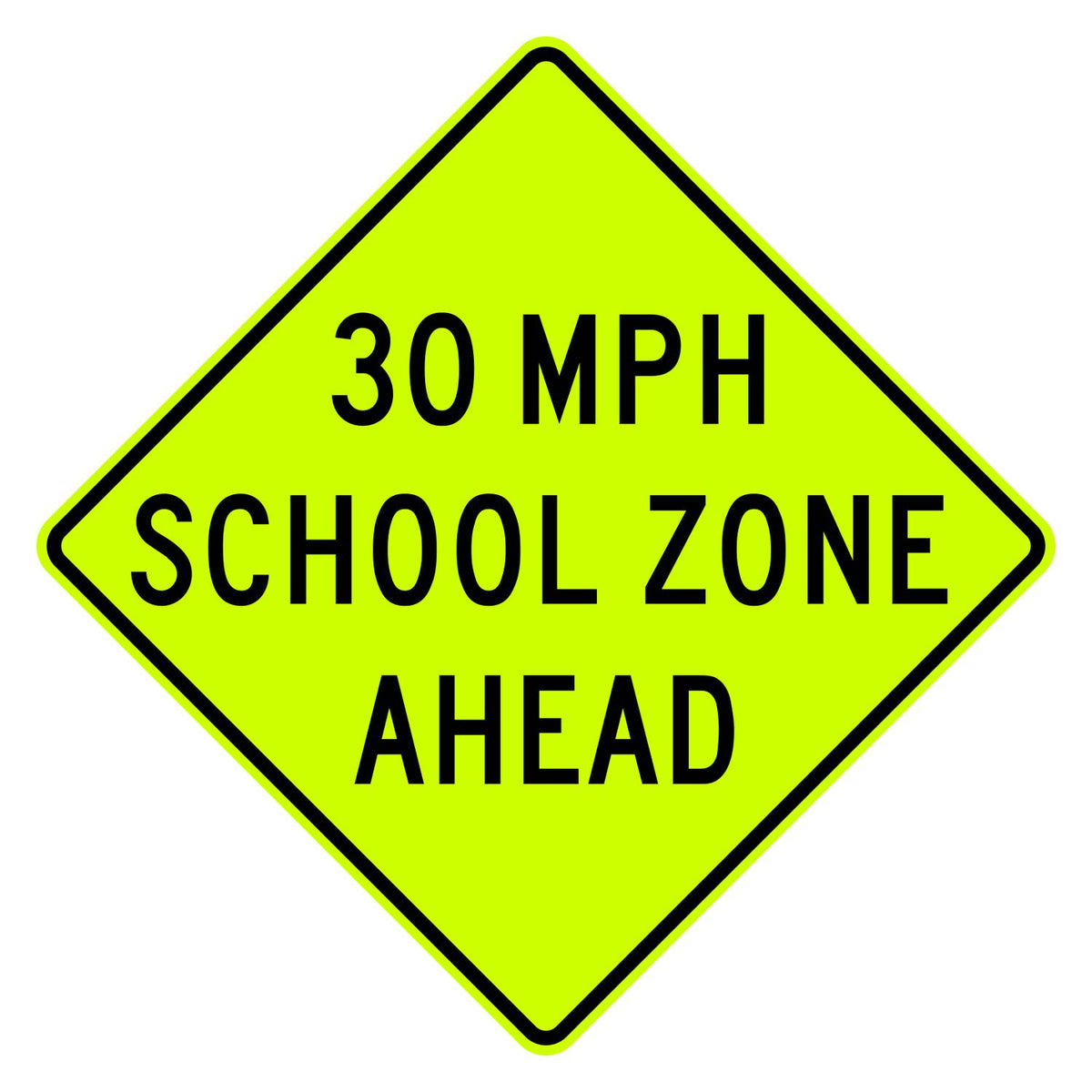 School Speed Zone Ahead 30 MPH Sign S4-5a - fluorescent yellow-green diamond sign reading 30 MPH SCHOOL ZONE AHEAD in black