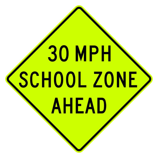 School Speed Zone Ahead 30 MPH Sign S4-5a - fluorescent yellow-green diamond sign reading 30 MPH SCHOOL ZONE AHEAD in black