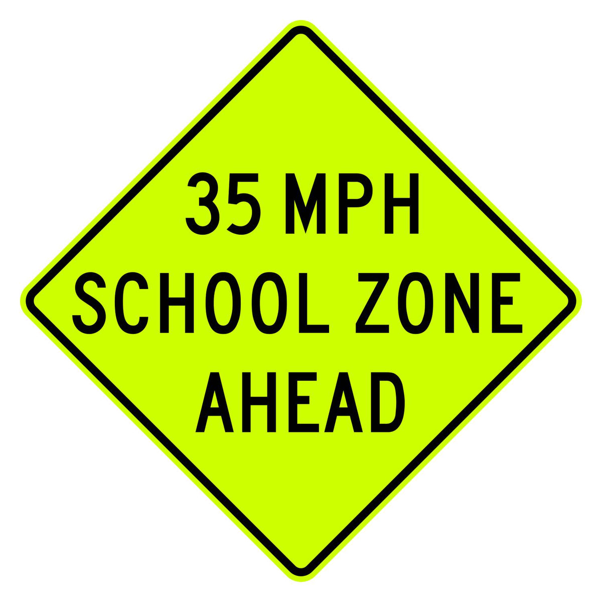 School Speed Zone Ahead 35 MPH Sign S4-5a - fluorescent yellow-green diamond sign reading 35 MPH SCHOOL ZONE AHEAD in black