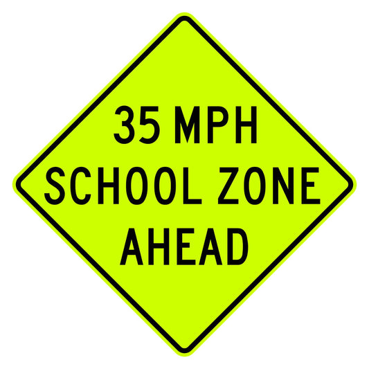 School Speed Zone Ahead 35 MPH Sign S4-5a - fluorescent yellow-green diamond sign reading 35 MPH SCHOOL ZONE AHEAD in black