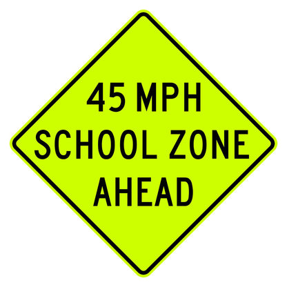 School Speed Zone Ahead 45 MPH Sign S4-5a - fluorescent yellow-green diamond sign reading 45 MPH SCHOOL ZONE AHEAD in black