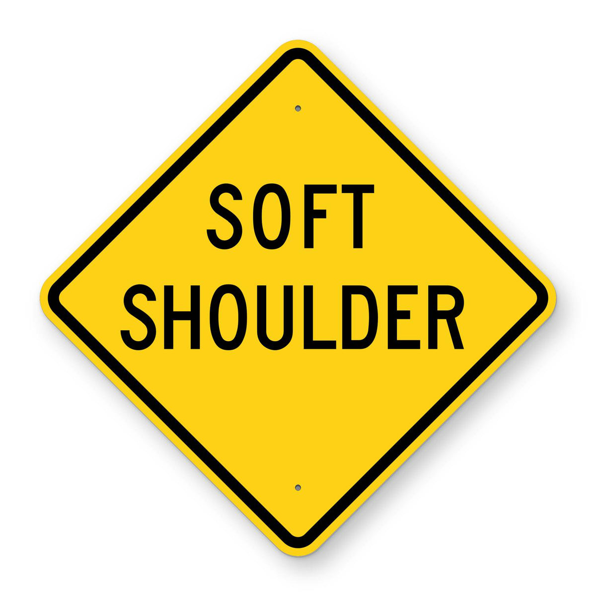 Soft Shoulder Warning Sign W8-4 - yellow diamond sign reading SOFT SHOULDER