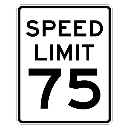Speed Limit 75 MPH Sign R2-1 - white vertical rectangle sign reading SPEED LIMIT 75 in black