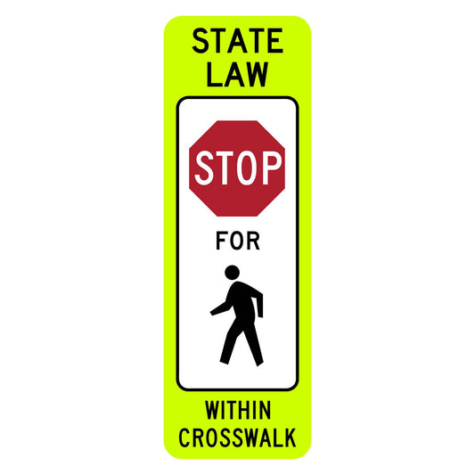Fluorescent yellow-green R1-6a in-street sign reading State Law Stop for Pedestrians Within Crosswalk.