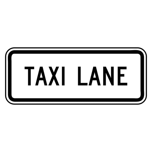 White retroreflective "TAXI LANE" plaque (R3-5dP) with black text and border, 30" x 12" size.