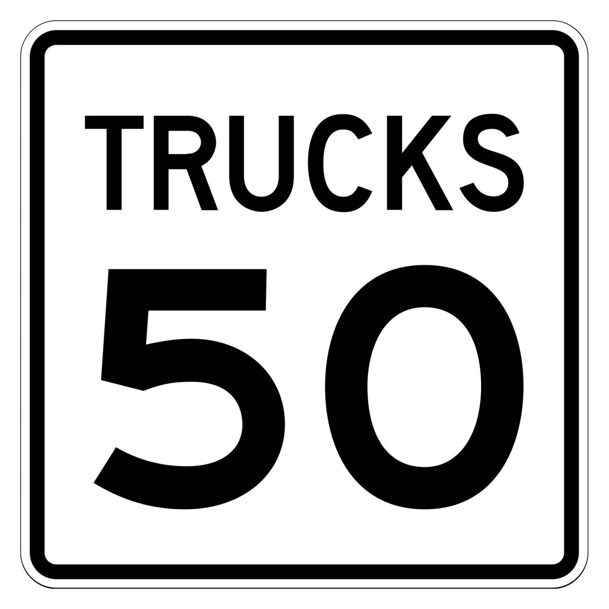 Truck Speed Limit 50 MPH Plaque R2-2P - white square plaque reading TRUCKS 50 in black
