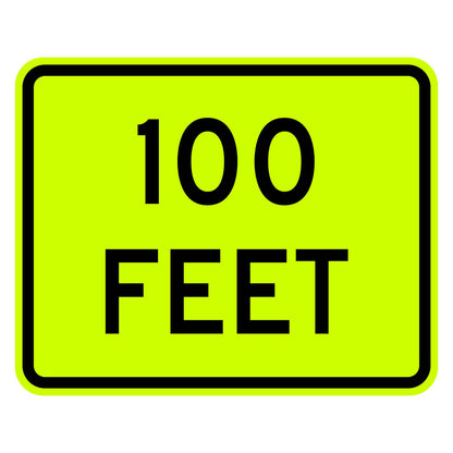 100 Feet Distance Plaque W16-2P